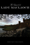 The Legend of Lady MacLaoch