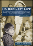 No Ordinary Life