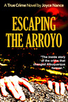 Escaping the Arroyo