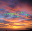Accepting Sky