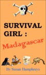 Survival Girl: Madagascar