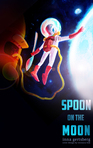 Spoon On the Moon