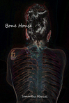 Bone House: The Trouble with Grilled Cheeses and Tears