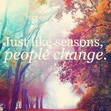Seasons..