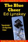 The Blue Cheer: A P.I. Frank Johnson Mystery #3