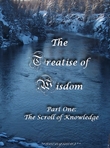 The Treatise of Wisdom: The Scroll of Knowledge