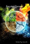 The Forgotten Elementals (Elementals Trillogy Book#1)