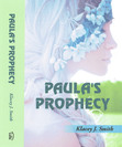 Paula's Prophecy