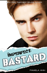 Imperfect Bastard: A Standalone Novel
