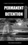 Permanent Detention