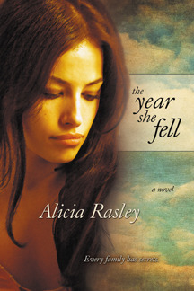 Alicia Rasley (Author of The Year She Fell)