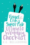 Ebook Daniel & Erik’s Super Fab Ultimate Wedding Checklist read Online! Ebook Daniel & Erik’s Super Fab Ultimate Wedding Checklist read Online!