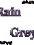Rain Grey