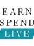 Earn Spend Live