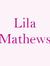 Lila Mathews
