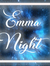 Emma Night
