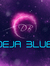 Deja Blue