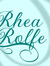 Rhea Rolfe Rhea Rolfe