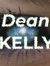 Dean     Kelly