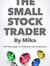 Mika (The Small Stock Trader)