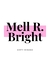 Mell R. Bright
