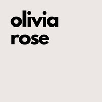 Olivia  Rose