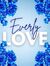 Everly Love