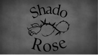 Shado Rose