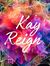 Kay Reign