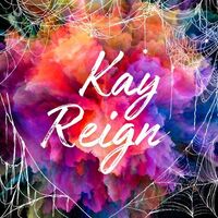Kay Reign