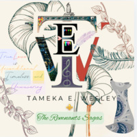 T.E.W. Tameka E. Wesley
