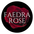 Faedra Rose