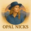 Opal Nicks