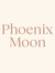 Phoenix  Moon