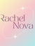 Rachel Nova Rachel Nova