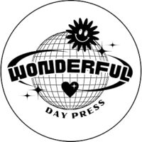 Wonderful Day Press