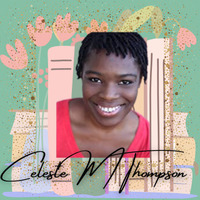 Celeste M. Thompson