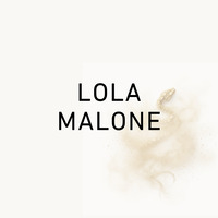 Lola Malone