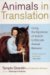Animals In Translation: Using the Mysteries of Autism to Decode Animal Behavior