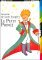 Le Petit Prince by Antoine de Saint-Exupéry
