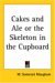 Cakes and Ale or the Skeleton in the Cupboard