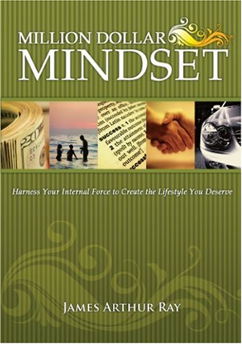 the-million-dollar-mindset-how-to-harness-your-internal-force-to-live-the-lifestyle-you-deserve