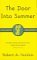 The Door into Summer by Robert A. Heinlein