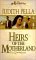 Heirs of the Motherland (The Russians, #4) by Judith Pella