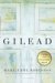 Gilead (Gilead, #1) by Marilynne Robinson