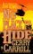 No Place to Hide: A Novel of the Vietnam War
