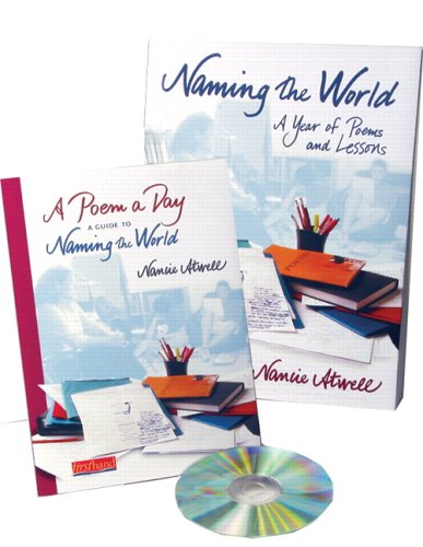 naming-the-world-a-year-of-poems-and-lessons-with-a-poem-a-day-book