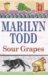 Sour Grapes (Claudia Seferius, #12) by Marilyn Todd
