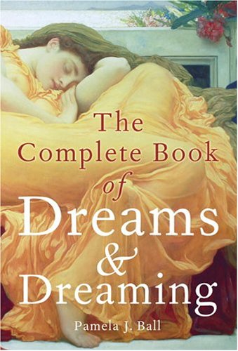 the-complete-book-of-dreams-and-dreaming
