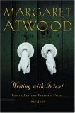 Writing With Intent by Margaret Atwood